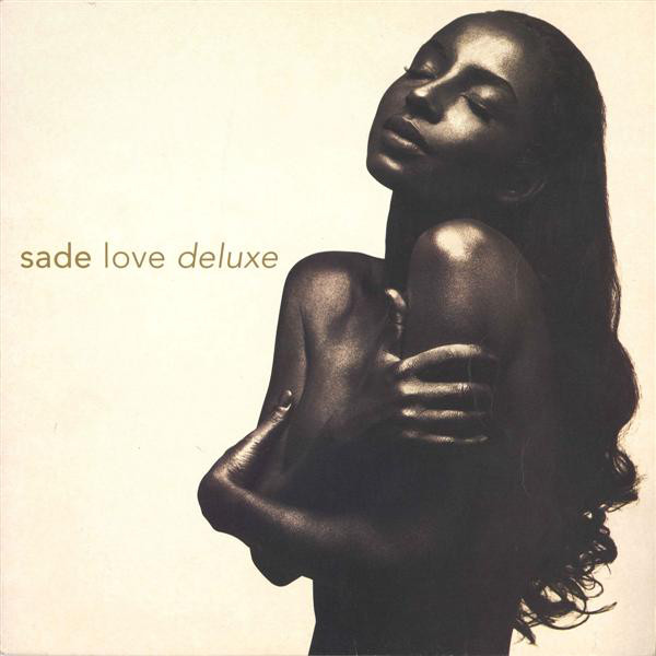 Sade: Love Deluxe (1992)